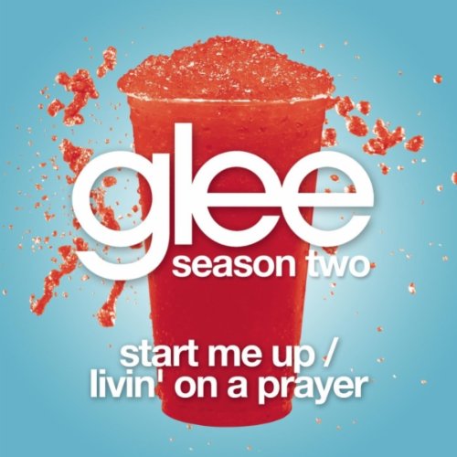 cover: Start Me Up /  Livin' On A Prayer, Glee Cast, Gesang, Gitarre, Klavier