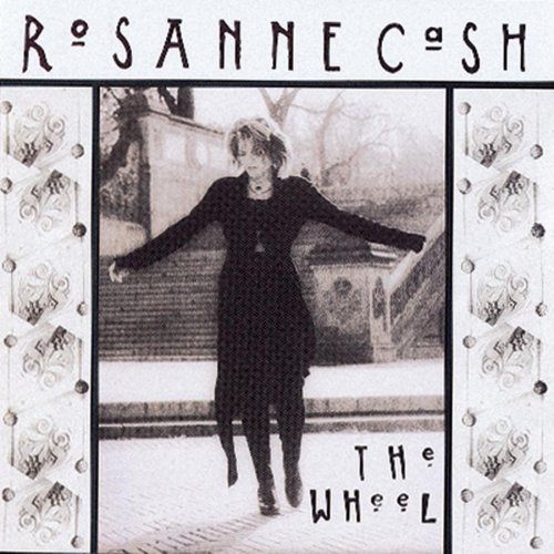 cover: The Wheel, Rosanne Cash