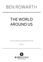 cover: The World Around Us, Ben Rowarth, Chor, Unbekannt
