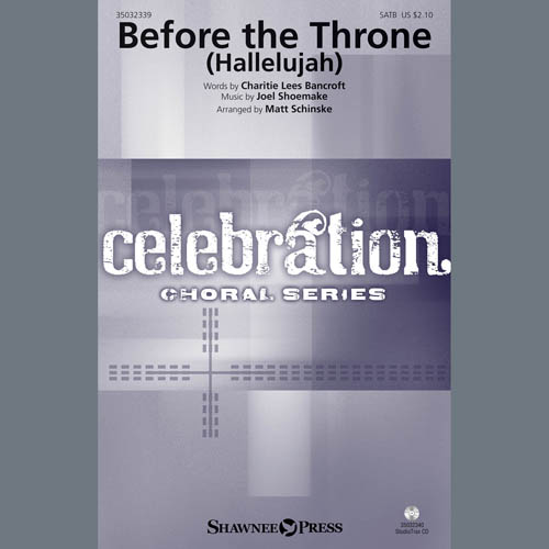 cover: Before The Throne (Hallelujah) (arr. Matt Schinske), Joel Shoemake