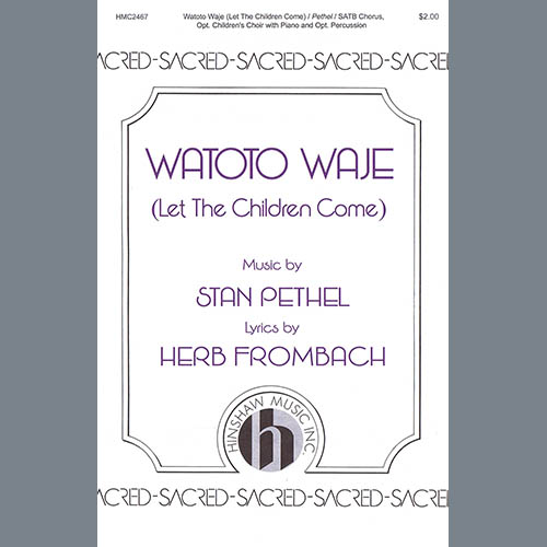 cover: Watoto Waje (Let The Children Come), Stan Pethel