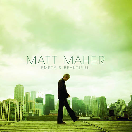 cover: Empty And Beautiful, Matt Maher, Gesang, Gitarre, Klavier