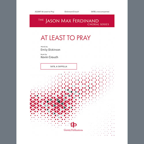 cover: At Least To Pray, Kevin Crouch, Chor