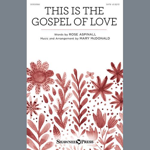 cover: This Is The Gospel Of Love (arr. Mary McDonald), Rose Aspinall, Chor