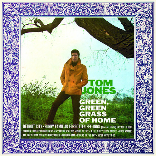 cover: Green Green Grass Of Home, Tom Jones
