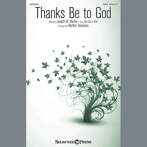 cover: Thanks Be To God (arr. Heather Sorenson), Joseph M. Martin