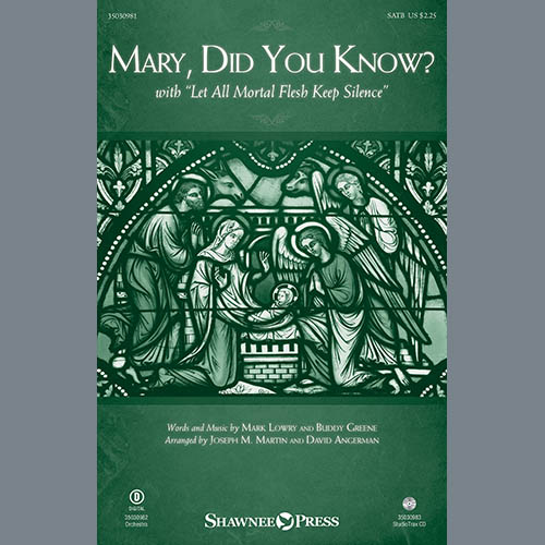 cover: Mary, Did You Know? (with "Let All Mortal Flesh Keep Silence"), Joseph M. Martin and David Angerman, Chor