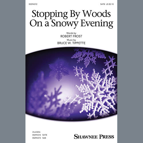 cover: Stopping By Woods On A Snowy Evening, Robert Frost and Bruce W. Tippette, Chor