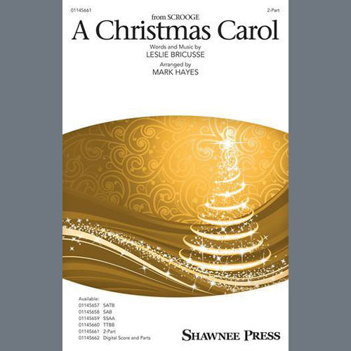 cover: A Christmas Carol (from Scrooge) (arr. Mark Hayes), Leslie Bricusse