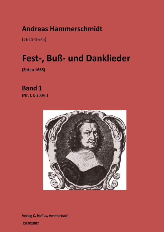 cover: Fest-, Buß- und Danklieder (1658) - Band 1, , (Gemischter Chor 4-5 stimmig, 4-5 Instrumente, B.C.)