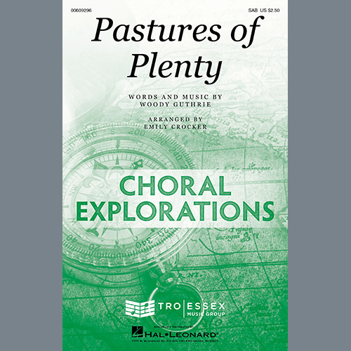cover: Pastures Of Plenty (arr. Emily Crocker), Woody Guthrie, Chor