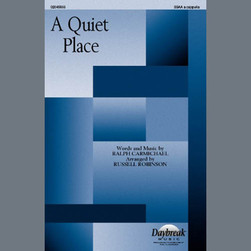 cover: A Quiet Place (arr. Russell Robinson), Ralph Carmichael