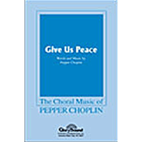 cover: Give Us Peace, Pepper Choplin