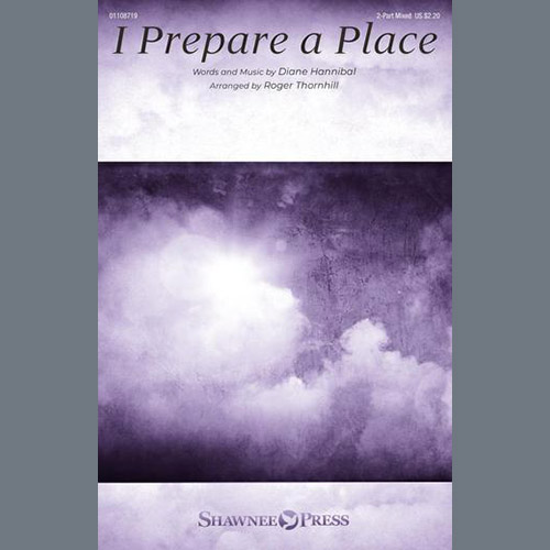 cover: I Prepare A Place (arr. Roger Thornhill), Diane Hannibal, Chor
