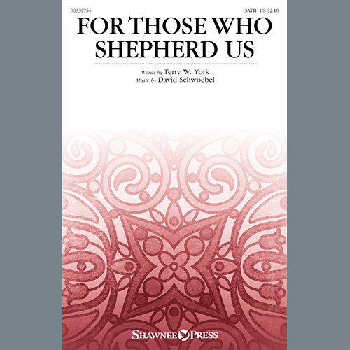 cover: For Those Who Shepherd Us, Terry W. York and David Schwoebel, Chor