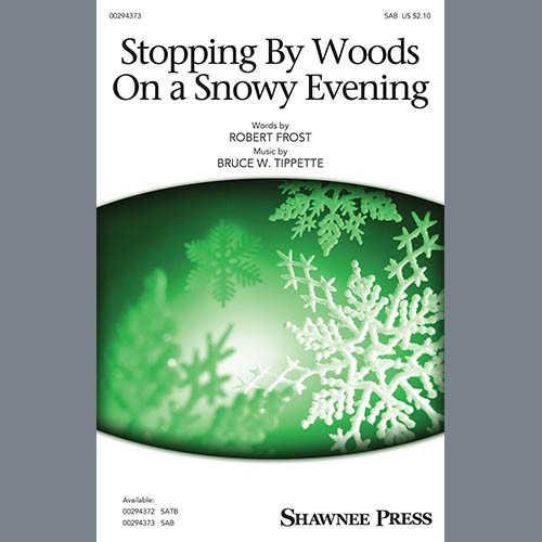 cover: Stopping By Woods On A Snowy Evening, Robert Frost and Bruce W. Tippette, Chor