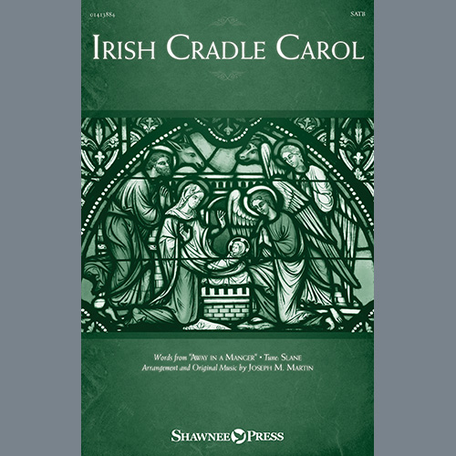 cover: Irish Cradle Carol, Joseph M. Martin, Chor