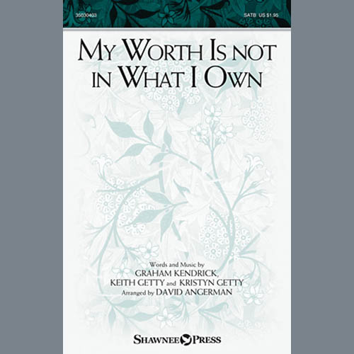 cover: My Worth Is Not In What I Own, David Angerman, Chor