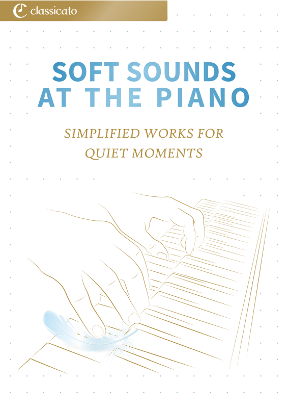 Produktbild zu: Soft Sounds at the Piano - Simplified Works for Quiet Moments
