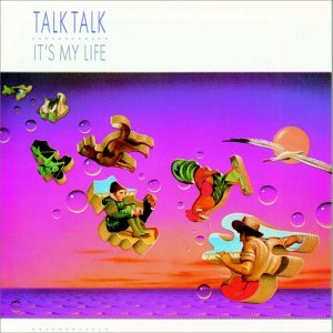cover: It's My Life, Talk Talk, Melodieinstrumente