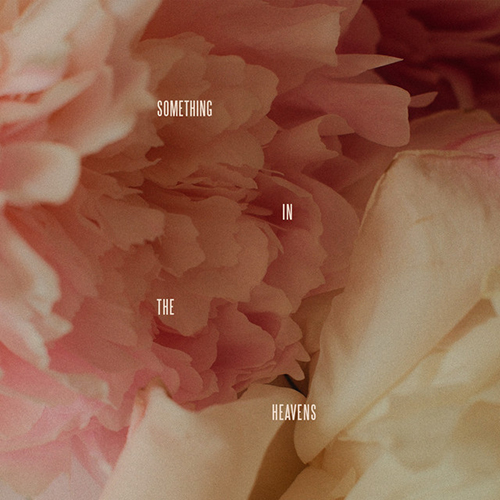 Produktbild zu: Something In The Heavens
