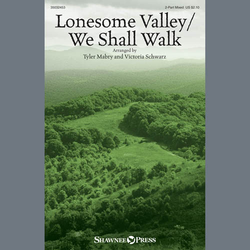 cover: Lonesome Valley/We Shall Walk, Tyler Mabry & Victoria Schwarz, Chor