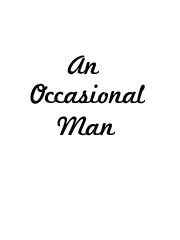 Produktbild zu: An Occasional Man (from 'The Girl Rush')