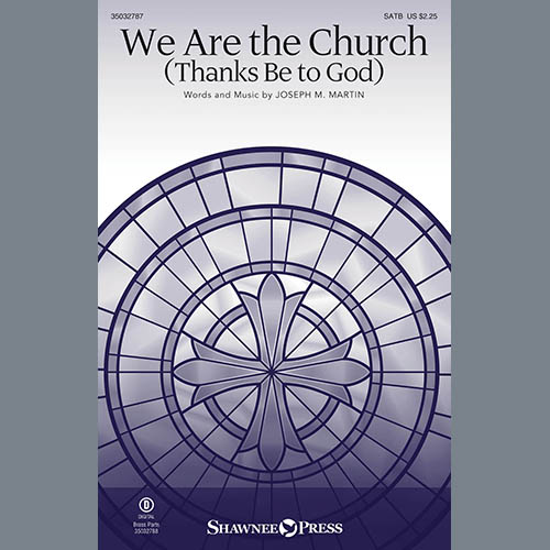cover: We Are The Church (Thanks Be To God), Joseph M. Martin