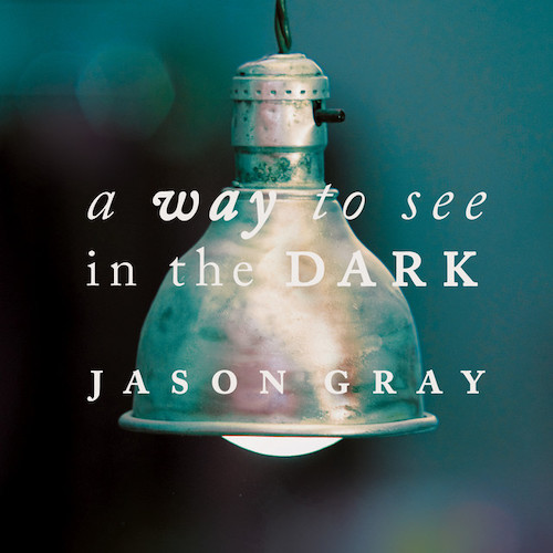 cover: Good To Be Alive, Jason Gray