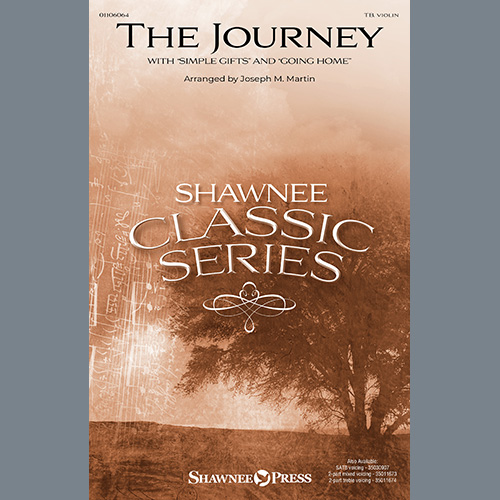 cover: The Journey (with "Simple Gifts" and "Going Home"), Joseph M. Martin
