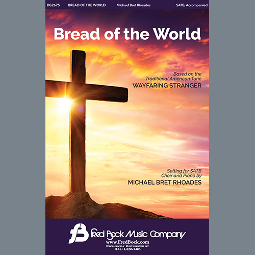 cover: Bread Of The World, Michael Bret Rhoades