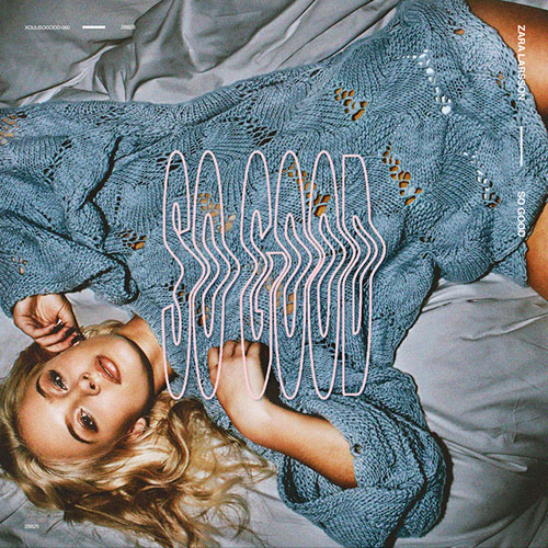cover: Ain't My Fault, Zara Larsson