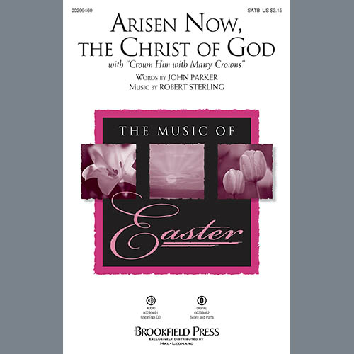 cover: Arisen Now, The Christ Of God (with "Crown Him with Many Crowns"), John Parker and Robert Sterling, Chor
