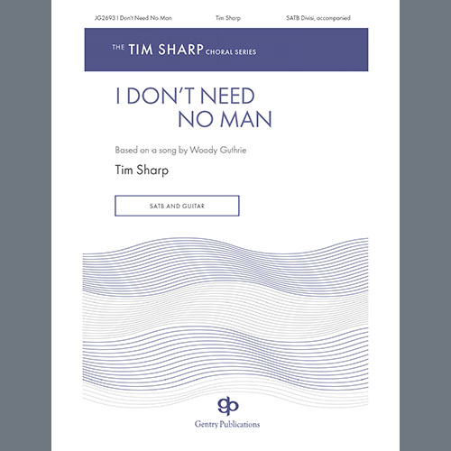 cover: I Don't Need No Man, Tim Sharp