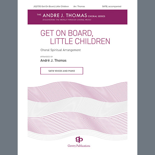 cover: Get On Board, Little Children, Andre Thomas, Chor