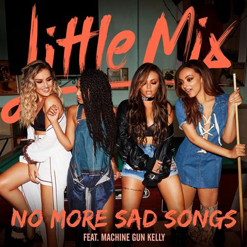 cover: No More Sad Songs (featuring Machine Gun Kelly), Little Mix
