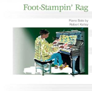 cover: Foot-Stampin' Rag, Robert Kelley