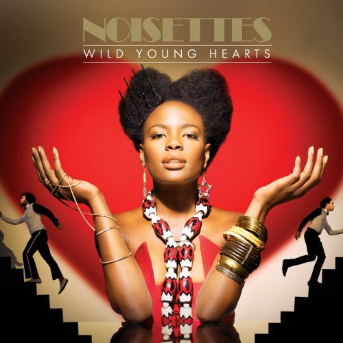 cover: Wild Young Hearts, Noisettes, Gesang, Gitarre, Klavier