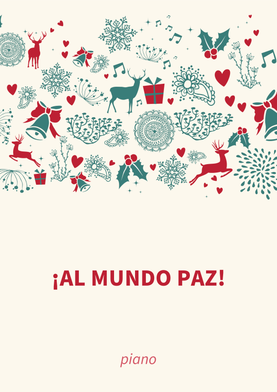 Produktbild zu: ¡Al mundo paz! - Un himno navideño triunfal en La mayorTraditional