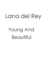 cover: Young and Beautiful, Lana Del Rey