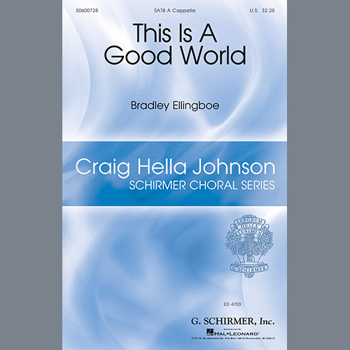 cover: This Is A Good World, Bradley Ellingboe