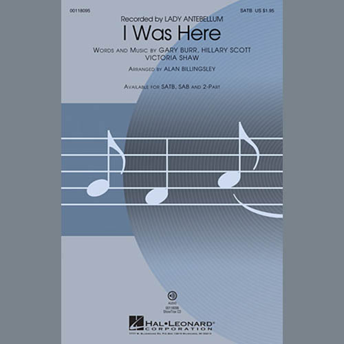 cover: I Was Here (arr. Alan Billingsley), Lady A, Chor