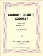 cover: Goodbye Charlie, Goodbye, Sol Marcus, Gesang, Gitarre, Klavier