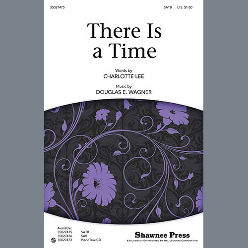 cover: There Is A Time, Douglas E. Wagner, Chor
