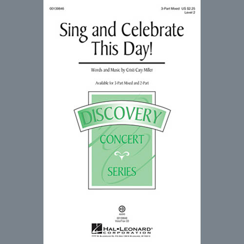 cover: Sing And Celebrate This Day!, Cristi Cary Miller, Chor