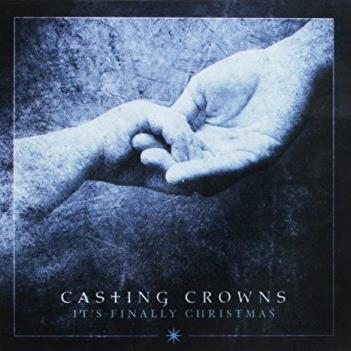 cover: It's Finally Christmas, Casting Crowns, Gesang, Gitarre, Klavier
