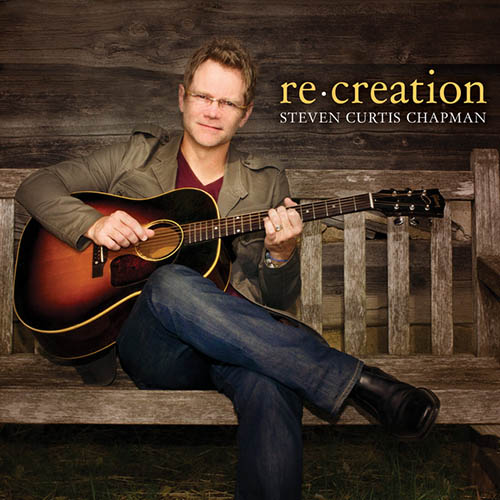 cover: Do Everything, Steven Curtis Chapman, Gesang, Gitarre, Klavier