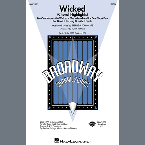 cover: Wicked (Choral Highlights) (arr. Mark Brymer), Stephen Schwartz, Chor