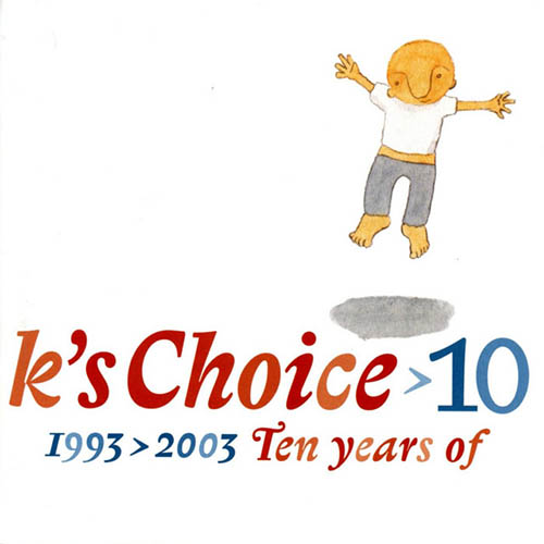 cover: Not An Addict, K'S Choice