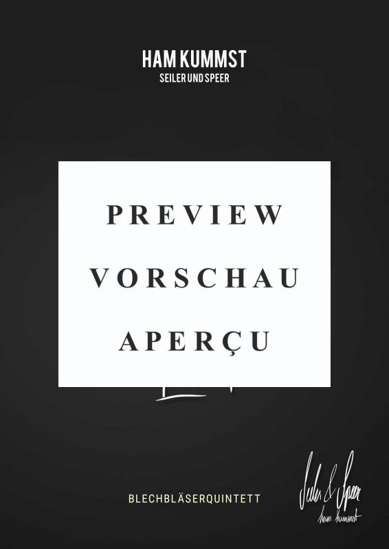 Produktgalerie: Seite 2 von 11 Ham kummst - Groovige Blechbläser-Version mit Wiener Schmäh, Speer, Seiler und, Blechbläser Quintett